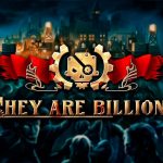 They Are Billions