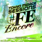 Tokyo Mirage Sessions #FE Encore