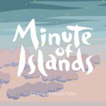 Minute of Islands